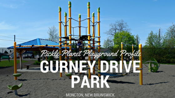 GURNEY DRIVE PARK best playground park moncton riverview Dieppe PICKLE PLANET