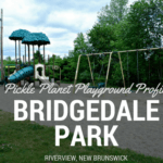 BRIDGEDALE moncton riverview dieppe best playground park pickle planet