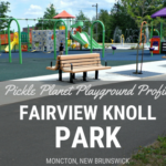 fairview knoll playground park moncton splash pad pickle planet near highway accessible