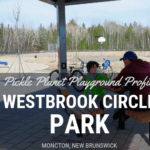 Westbrook Circle Park moncton riverview dieppe best playground pickle planet SPLASH water feature community avenue