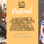 mother infertility fostering special needs Coronal Craniosyntosis pickle planet podcast