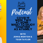 podcast moncton pickle planet parenting covid 19