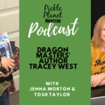 podcast moncton pickle planet parenting author tracey west dragon masters scholastic books series young readers