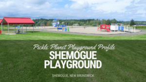 playground on way to pei new brunswick shemogue pickle planet