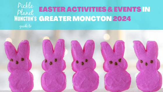 Easter Activities in Moncton 2024