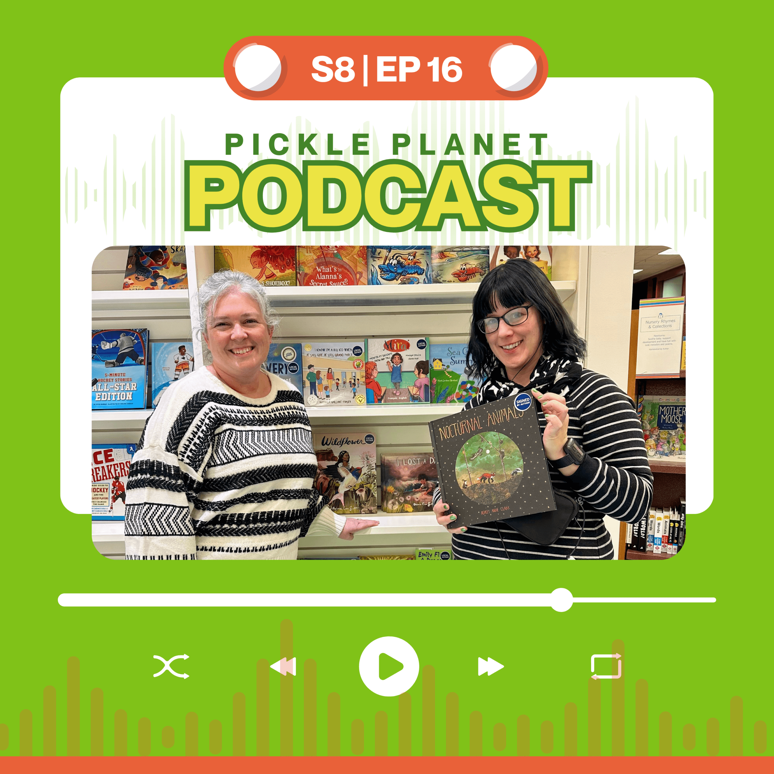 Family Literacy Day and Canadian Kid Lit with Chapters Indigo | Pickle Planet Podcast S8E16 episode artwork