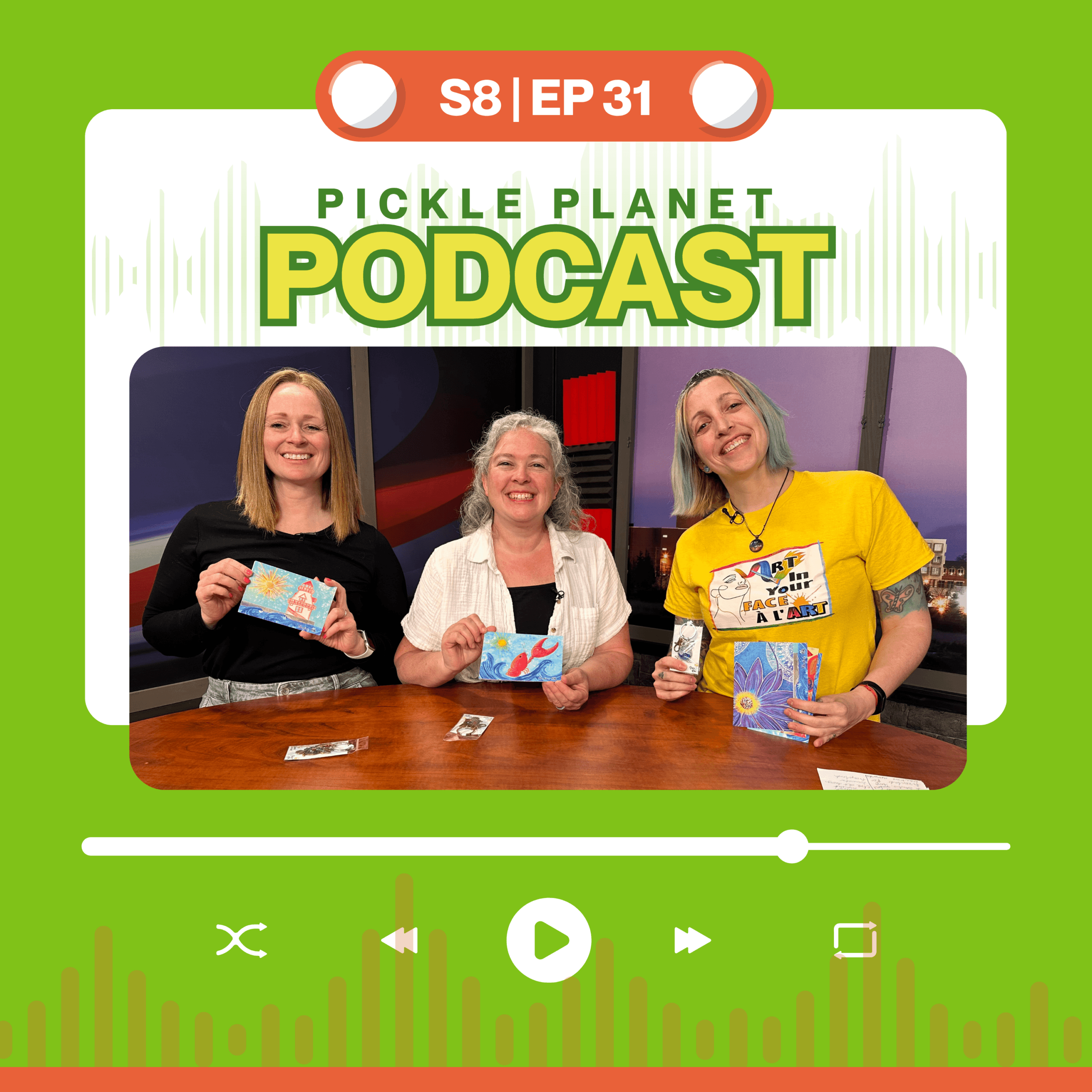 Art in Your Face brings colour & joy to the community | Pickle Planet Podcast S8E31 episode artwork